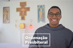 Ordenações Diaconal e Presbiteral dos irmãos de nossa Província