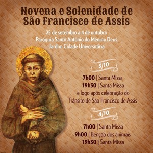 Novena e Solenidade de São Francisco na Paróquia Santo Antônio do Menino Deus