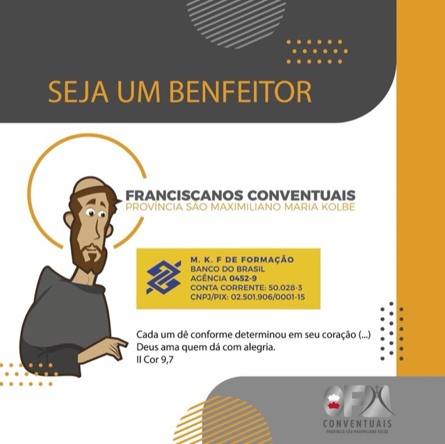 Você já pensou em ser um Benfeitor Franciscano?