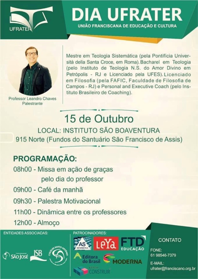 Vem aí o Dia Ufrater (União Franciscana de Educação e Cultura)