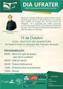 Vem aí o Dia Ufrater (União Franciscana de Educação e Cultura)