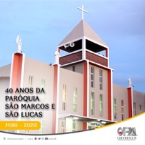 Paróquia São Marcos e São Lucas: 40 anos de história