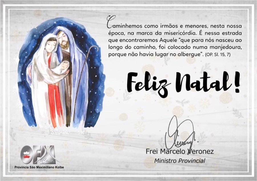 Franciscanos - Província São Maximilliano Maria Kolbe - O Natal nos une em  uma comunidade de fé - Mensagem do Ministro Provincial a todos os frades e  amigos da Província